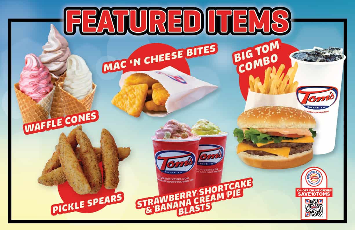 Featured Items at Tom's Drive In